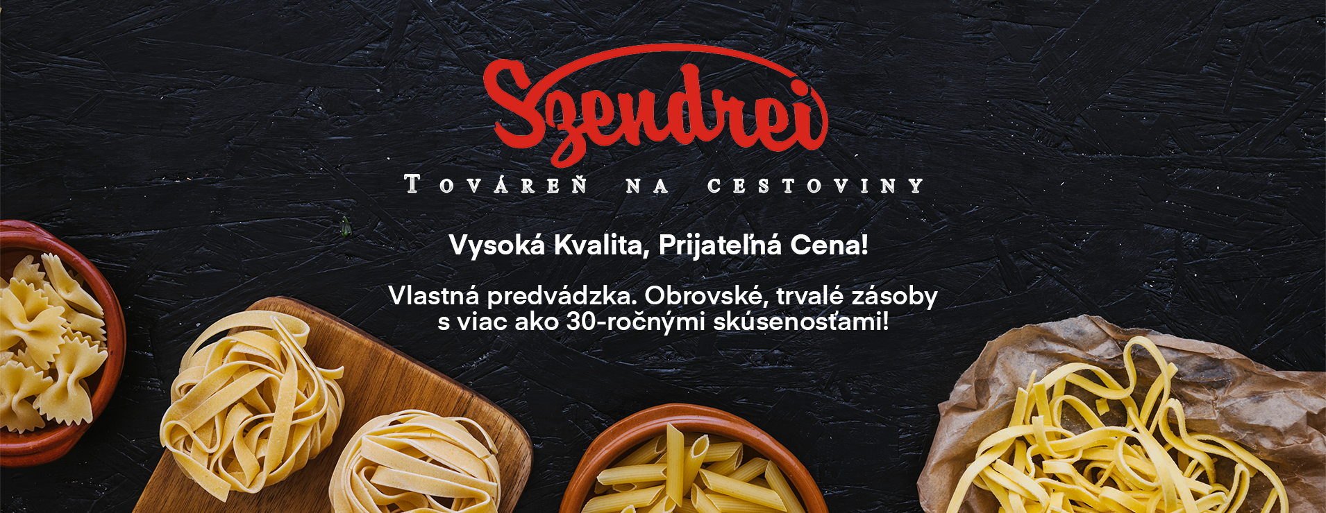 Szendrei Tésztaüzem Webáruház - A tészta varázsa, minden falatban.